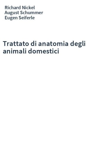 Trattato di anatomia degli animali domestici