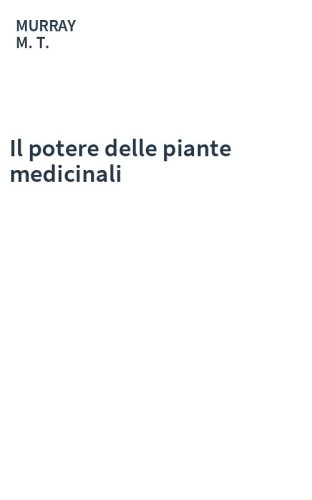 Il potere delle piante medicinali