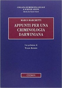 Appunti per una criminologia darwiniana