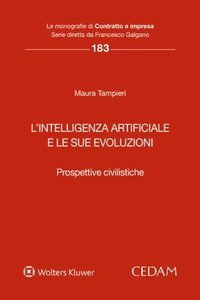L'intelligenza artificiale e le sue evoluzioni. Prospettive civilistiche