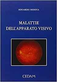 Malattie dell'apparato visivo