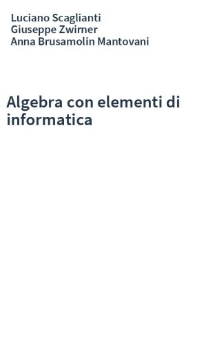 Algebra con elementi di informatica