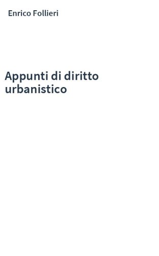 Appunti di diritto urbanistico