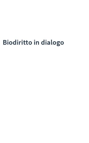 Biodiritto in dialogo