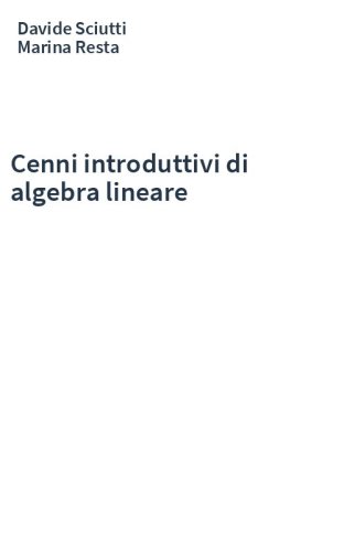 Cenni introduttivi di algebra lineare