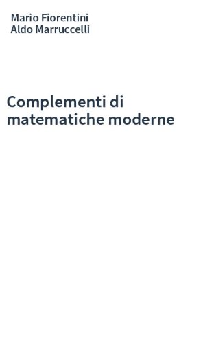 Complementi di matematiche moderne