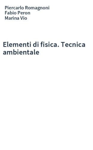 Elementi di fisica. Tecnica ambientale