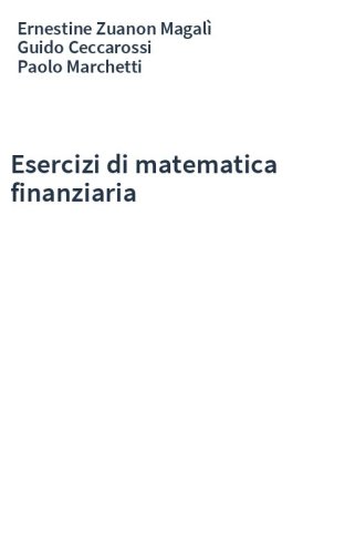 Esercizi di matematica finanziaria