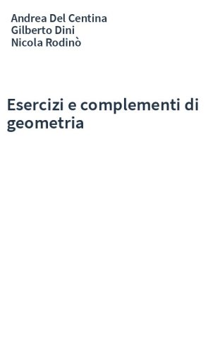 Esercizi e complementi di geometria