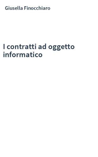 I contratti ad oggetto informatico