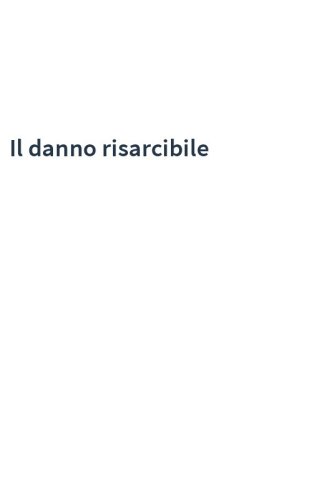Il danno risarcibile