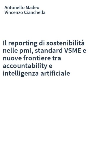 Il reporting di sostenibilità nelle pmi, standard VSME e nuove frontiere tra accountability e intelligenza artificiale