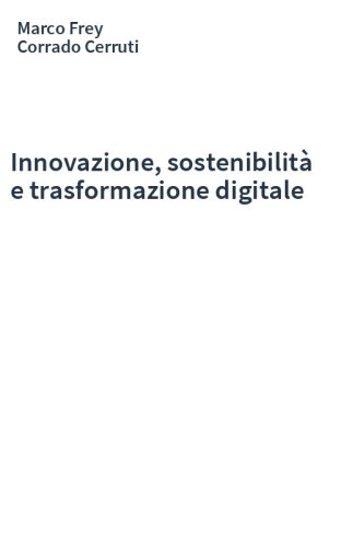 Innovazione, sostenibilità e trasformazione digitale