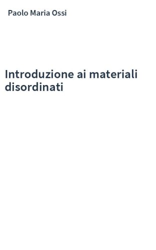 Introduzione ai materiali disordinati
