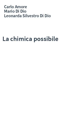 La chimica possibile