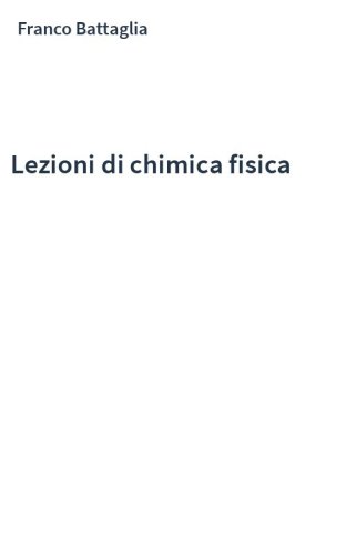 Lezioni di chimica fisica