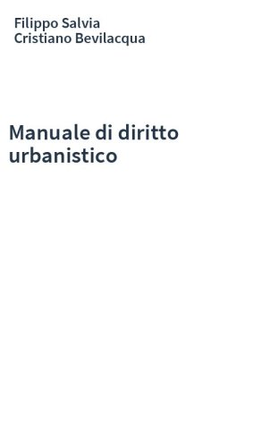 Manuale di diritto urbanistico