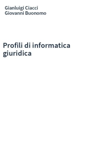 Profili di informatica giuridica