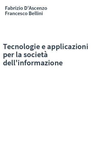 Tecnologie e applicazioni per la società dell'informazione