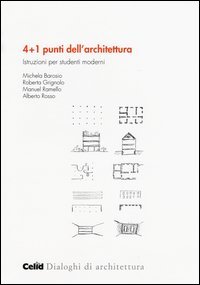 4+1 punti dell'architettura. Istruzioni per studenti moderni