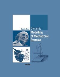 Dynamic modelling of mechatronic systems