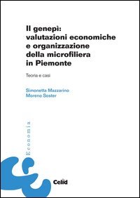 Il genepì: valutazioni economiche e organizzazione della microfiliera in Piemonte. Teoria e casi