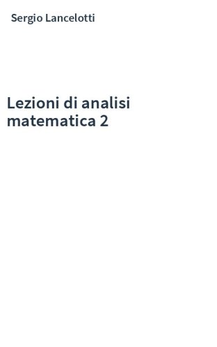 Lezioni di analisi matematica 2