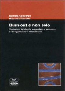 Burn-out e non solo. Salute e benessere nelle organizzazioni sociosanitarie