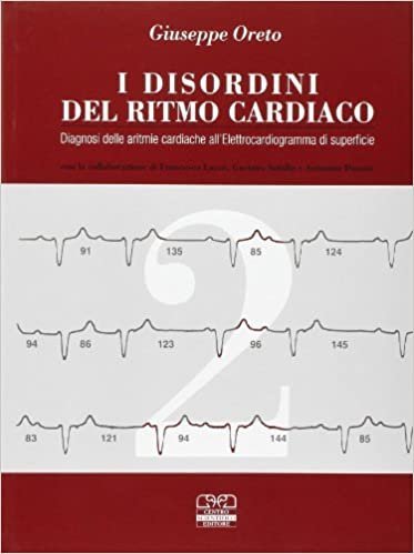 I disordini del ritmo cardiaco. Diagnosi delle aritmie cardiache all'elettrocardiogramma di superficie