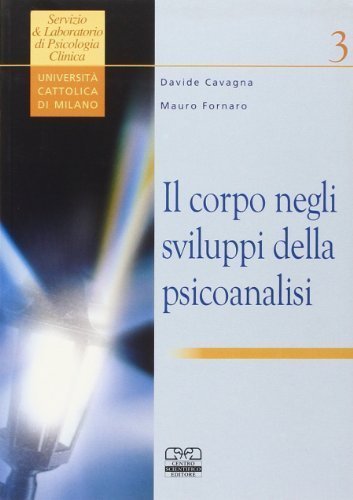 Il corpo negli sviluppi della psicanalisi