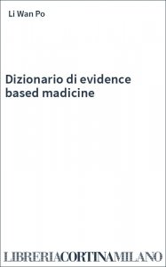 Dizionario di evidence based madicine