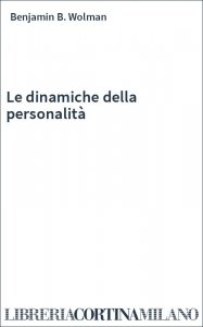 Le dinamiche della personalità
