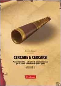 Cercare e cercarsi Vol. 2