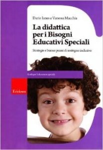 Didattica per i bisogni educativi speciali. Strategie e buone prassi di sostegno inclusivo