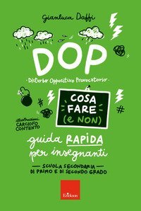 DOP disturbo oppositivo provocatorio. Cosa fare e non fare