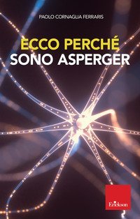 Ecco perché sono Asperger