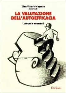 La valutazione dell'autoefficacia. Costrutti e strumenti