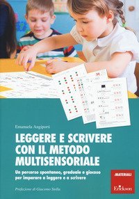 Leggere e scrivere con il metodo multisensoriale