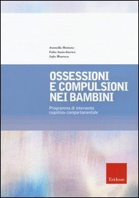 Ossessioni e compulsioni nei bambini