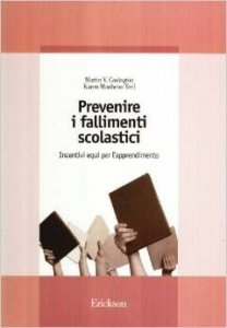 Prevenire i fallimenti scolastici. Incentivi equi per l'apprendimento