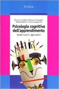 Psicologia cognitiva dell'apprendimento. Aspetti teorici e applicazioni