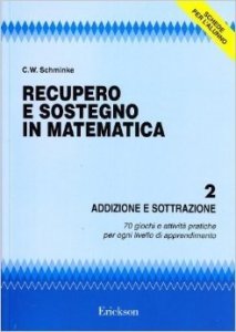 Recupero e sostegno in matematica. Addizione e sottrazione