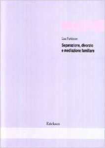 Separazione, divorzio e mediazione familiare
