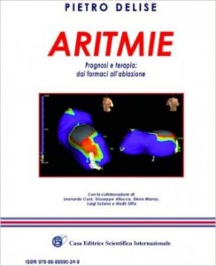 Aritmie. Prognosi e terapia dai farmaci all'ablazione