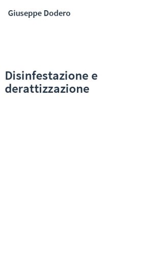 Disinfestazione e derattizzazione