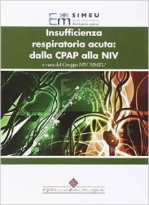 Insufficienza respiratoria acuta: dalla CPAP alla NIV