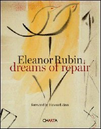 Eleanor Rubin. Dreams of repair