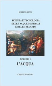 Scienza e tecnologia delle acque minerali e delle bevande