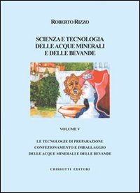 Scienza e tecnologia delle acque minerali e delle bevande