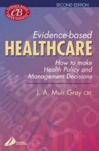 Evidence-based Health Care